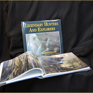 Legendary Hunters and Explorers
